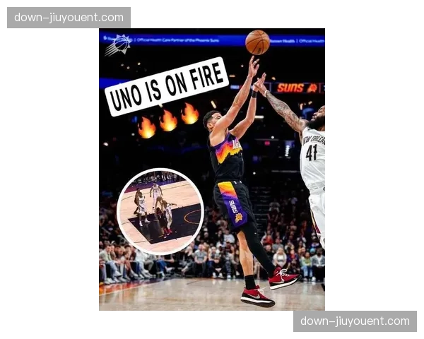 太阳45胜37负命悬附加赛 布克带队防守提升但伤病潮侵袭关键战